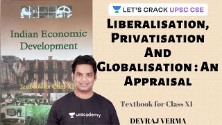 L3 Liberalisation Privatisation And Globalisation An Appraisal  Indian Economic Development [upl. by Trish459]