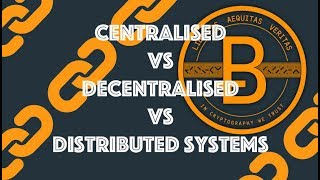 Centralised vs Decentralised vs Distributed Systems Blockchain amp Cryptocurrency [upl. by Ahsieym]