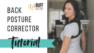 How To Wear a Posture Corrector  BUFF ACTIVE  Tutorial [upl. by Aruasi]