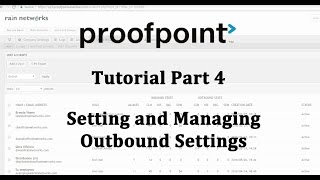 Proofpoint Essentials Tutorial Part 4 Outbound Email Settings [upl. by Kirit]