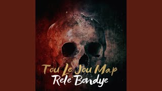 Tou Le Jou Map Rele Bondye [upl. by Shaefer]