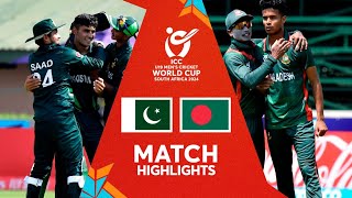 Pakistan v Bangladesh  Match Highlights  U19 CWC 2024 [upl. by Alithia459]