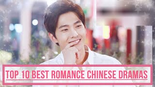 Top 10 Absolute Must Watch Romance Chinese Dramas Recommendations For All Cdrama Lovers  Bingewothy [upl. by Anomer164]