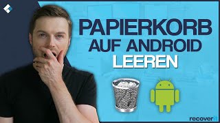 Android Papierkorb leeren um Telefonspeicher freizugeben  Tutorial 2024 [upl. by Donahue649]