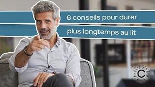 6 conseils pour durer plus longtemps au lit [upl. by Fitzger]