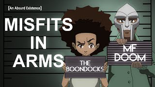 MF DOOM and The Boondocks Misfits in Arms [upl. by Vita571]