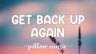 Get Back Up Again  Anna Kendrick Lyrics 🎵 [upl. by Clayborn]