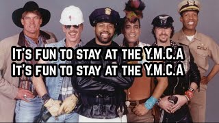 The Village People  YMCA Lyrics [upl. by Lhadnek]