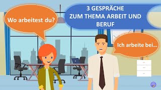 Arbeit und Beruf  Dialoge  Deutsch lernen [upl. by Bolt]