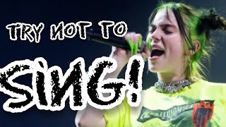 IMPOSSIBLE  Try NOT To Sing Billie Eilish with NEW songs edition  Lk6 Channel [upl. by Anitserp572]