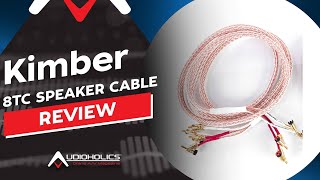 Kimber Kable 8TC Speaker Cables Review [upl. by Kirschner]