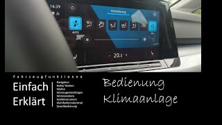 VW Golf 8 Neuer Caddy Bedienung und Einstellung der Klimaanlage  Climatronic [upl. by Yenitirb]