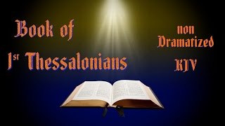 1 Thessalonians KJV Audio Bible with Text [upl. by Aihset]