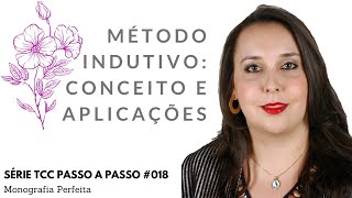 018   MÉTODOS  O que é Método Indutivo [upl. by Enetsirhc]