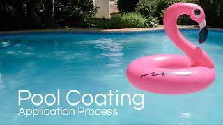 Pool Coating Application Overview [upl. by Publea]