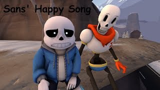 Sans Happy Song SFMUT [upl. by Hartzke96]