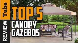 ✅Gazebo Top 5 Gazebos Buying Guide [upl. by Hauck570]