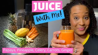 JUICE WITH ME  PAPAYA Juice Recipe  Juicing for Beginners [upl. by Nairot]