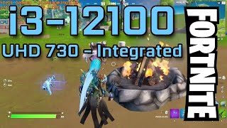 i312100 Fortnite Performance Mode UHD730 Integrated Graphics [upl. by Ylsel]