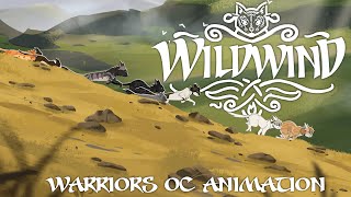 WILDWINDS  Warriors OC Trailer [upl. by Torr]