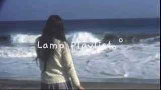 Lamp Playlist⋆｡°✩ [upl. by Wilma]