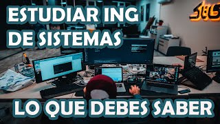 ✅ ESTUDIAR INGENIERÍA DE SISTEMAS TODO LO QUE DEBES SABER [upl. by Carothers]