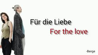 Für die Liebe Berge  Learn German With Music English Lyrics [upl. by Lahcar846]