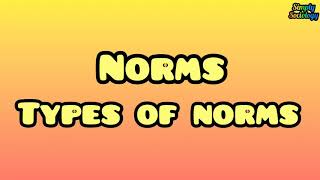 WHAT ARE NORMS  TYPES OF NORMS [upl. by Hooper]