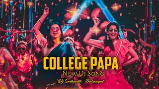 KALLAJODU COLLEGE PAPA  NEW DJ SONG  MAD  TRENDING [upl. by Bosch]