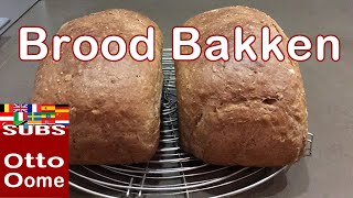 Hoe brood bakken Tutorial brood bakken [upl. by Jarred]