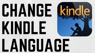 How to Change the Language on a Kindle  Fix Kindle Showing Wrong Language [upl. by Crain]