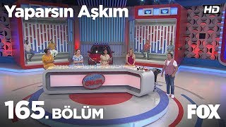 Yaparsın Aşkım 165 Bölüm [upl. by Ahseyd]