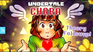 Undertale  CHARA Theory FOLLOWUP [upl. by Ahsoym196]