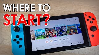 Where to Start Nintendo Switch [upl. by Eceryt]