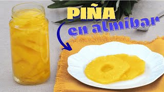 Como hacer PIÑA EN ALMÍBAR y Conservarla al Vacío Fácil [upl. by Marela123]