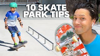 10 Skatepark TIPS for BEGINNERS [upl. by Boorer]