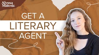 How to Get a Literary Agent in 2025  What Do Agents Look for in Writers [upl. by Chad]