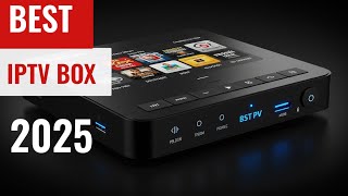 Best IPTV Box 2025 [upl. by Lepley]