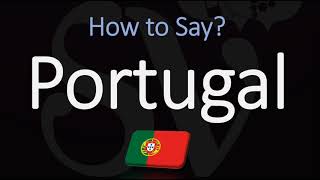 How to pronounce Portugal CORRECTLY English amp Portuguese Pronunciation [upl. by Jelsma]