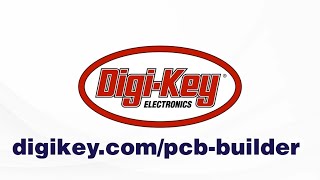 DigiKey PCB Builder Tool [upl. by Laetitia]