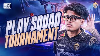 PLAY SQUAD TOURNAMENT  JONATHAN IS BACK  BGMI [upl. by Asilam389]