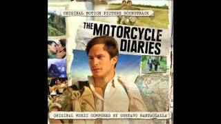 The Motorcycle Diaries  01 Apertura Official Soundtrack Movie 2004 [upl. by Allemat]