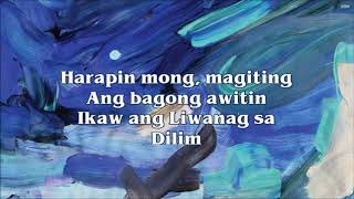 Rivermaya  Liwanag sa Dilim Lyric [upl. by Mhoj]