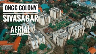 Ongc Colony  Sivasagar  Aerial view [upl. by Graaf]