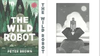 The Wild Robot Complete Audio Book [upl. by Eserahc]