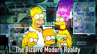 The Bizarre Modern Reality of The Simpsons [upl. by Airpac832]