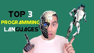 Top 3 Programming Languages for Robotics [upl. by Benita]