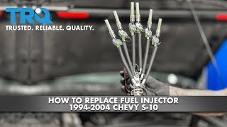 How to Replace Fuel Injector 19942004 Chevy S10 [upl. by Newol]