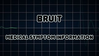 Bruit Medical Symptom [upl. by Shandie]