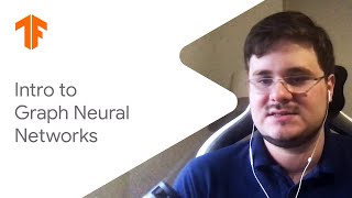 Intro to graph neural networks ML Tech Talks [upl. by Garlen]